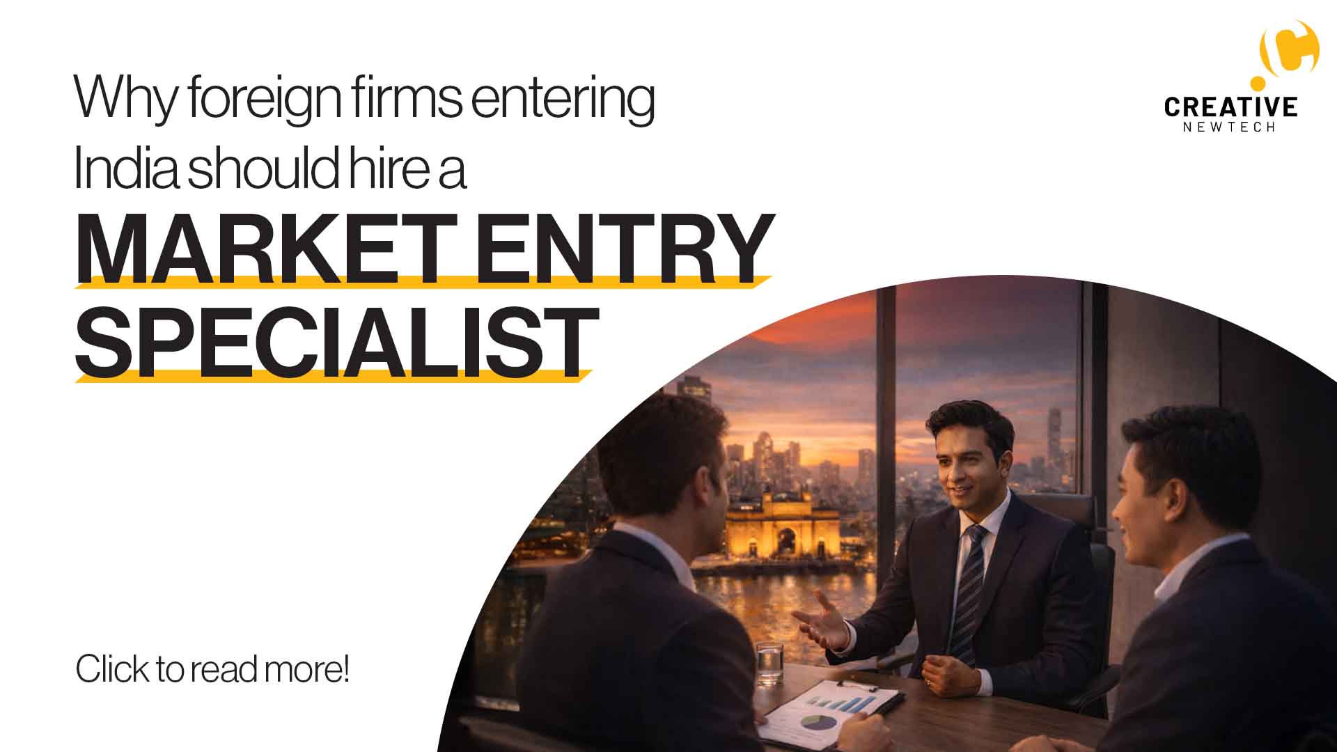 Why foreign firms entering India should hire a market entry specialist.